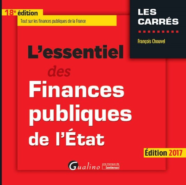 L'ESSENTIEL DES FINANCES PUBLIQUES DE L'ÉTAT - 18ÈME ÉDITION