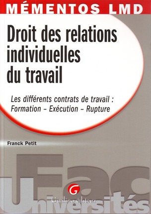 MÉMENTOS LMD - DROIT DES RELATIONS INDIVIDUELLES DU TRAVAIL