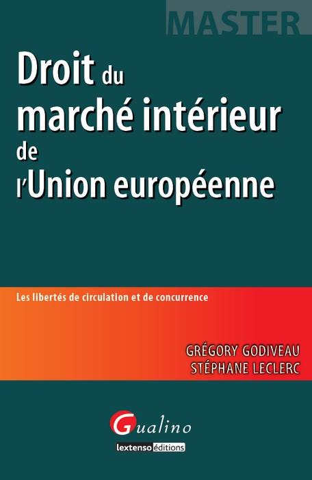 droit du marché intérieur de l'union européenne
