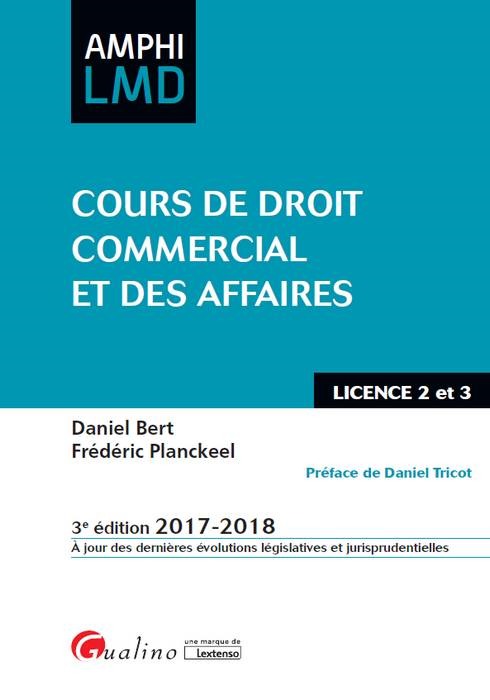 COURS DE DROIT COMMERCIAL ET DES AFFAIRES 3EME EDITION