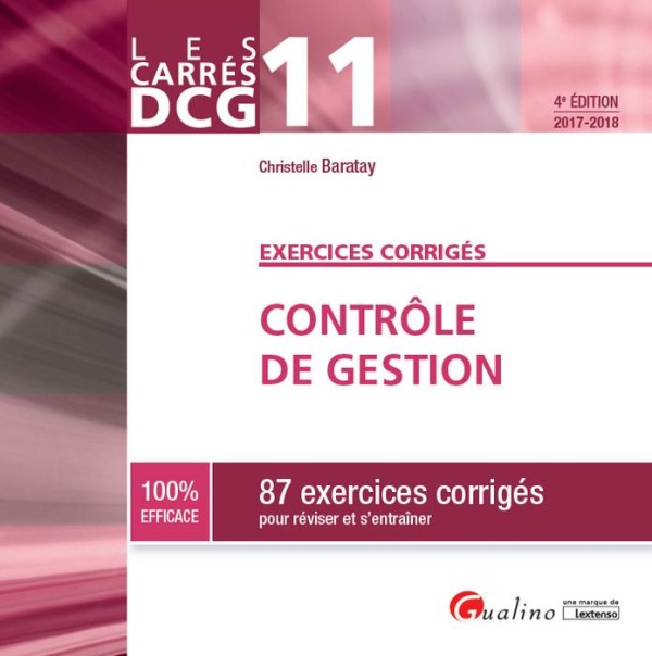 DCG 11 - EXERCICES CORRIGES - CONTRÔLE DE GESTION 4EME EDITION