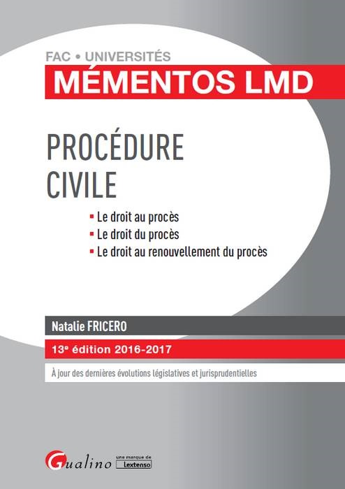 PROCÉDURE CIVILE 2016-2017 - 13ÈME ÉDITION