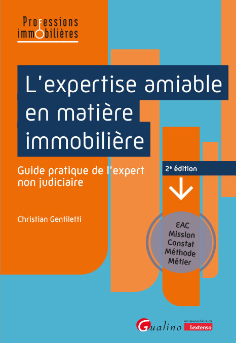 L'expertise amiable en matière immobilière