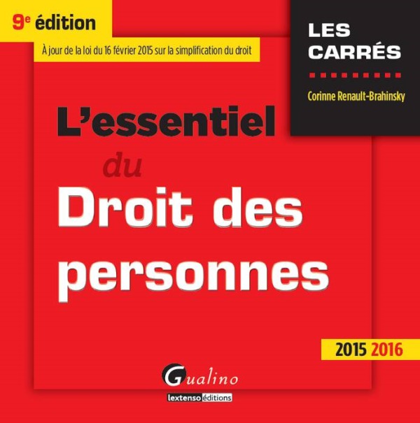 L'ESSENTIEL DU DROIT DES PERSONNES 2015-2016 - 9ÈME ÉDITION