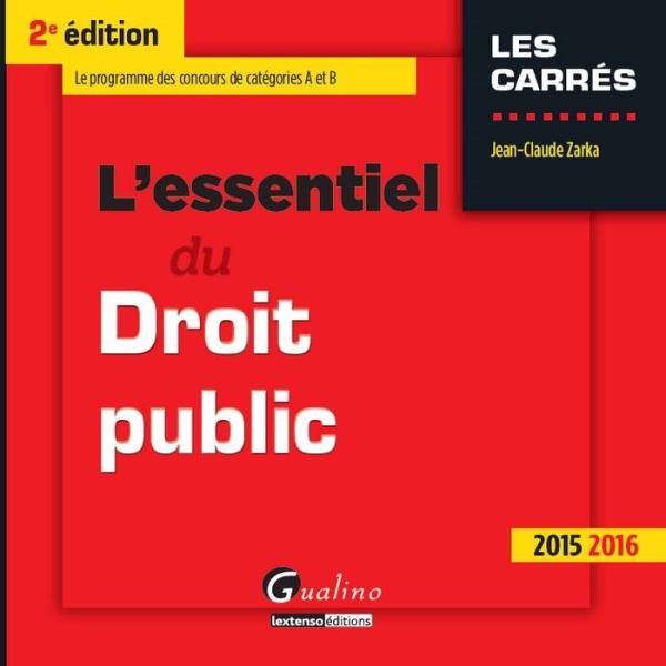 L'ESSENTIEL DU DROIT PUBLIC - 2ÈME ÉDITION