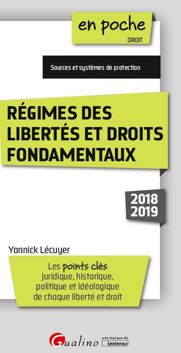 REGIMES DES LIBERTES ET DROITS FONDAMENTAUX - 3EME EDITION