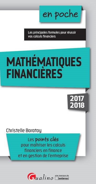 MATHEMATIQUES FINANCIERES 2017-2018 4EME EDITION