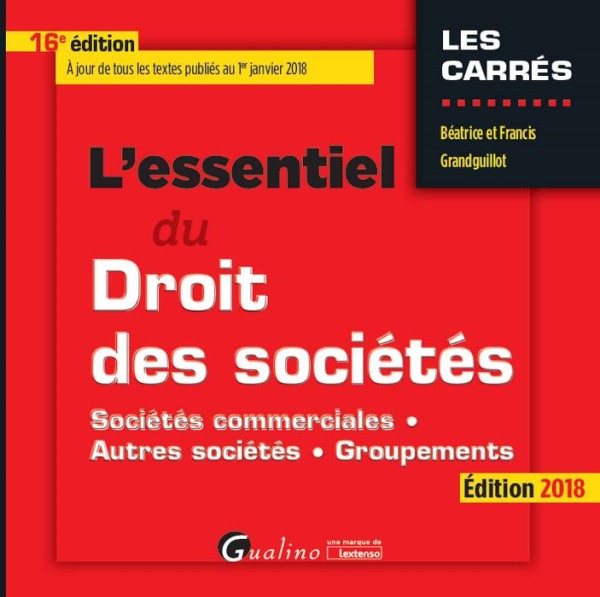 L ESSENTIEL DU DROIT DES SOCIETES 16EME EDITION