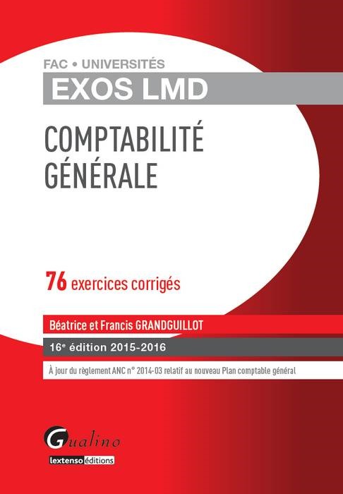 Comptabilité générale 76 exercices corrigés