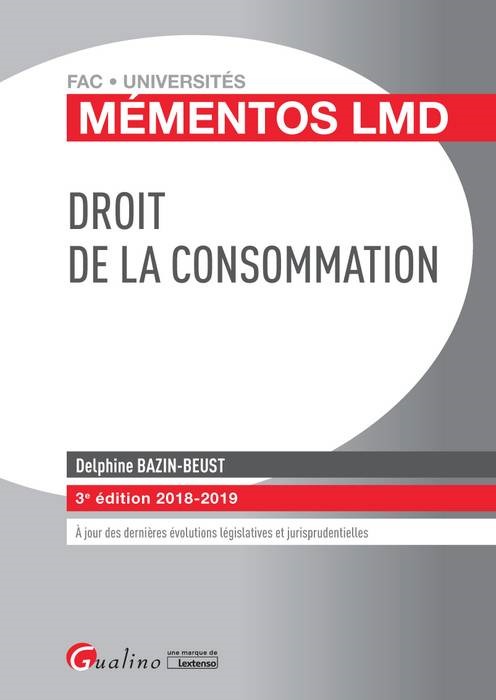 DROIT DE LA CONSOMMATION - 3EME EDITION