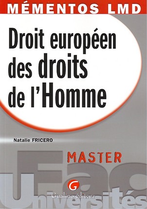MÉMENTOS LMD - DROIT EUROPÉEN DES DROITS DE L'HOMME