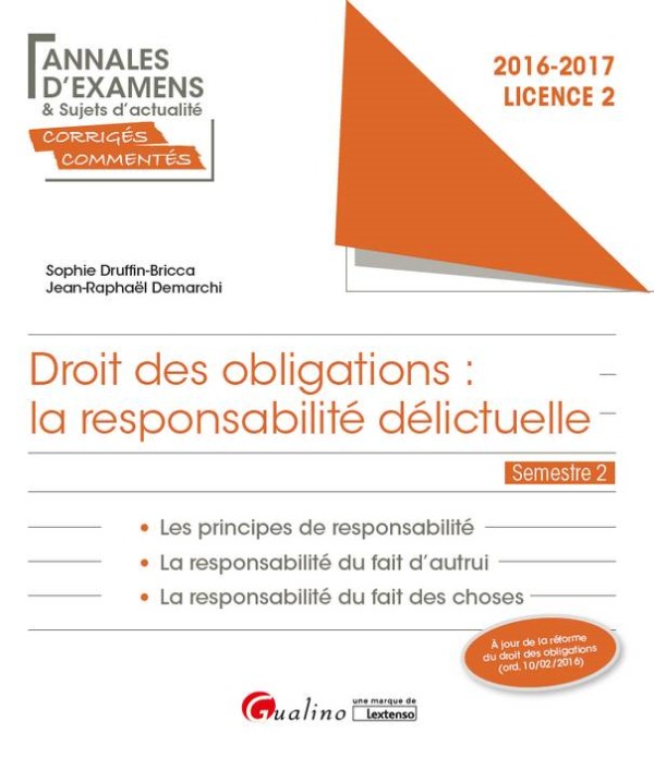DROIT DES OBLIGATIONS : LA RESPONSABILITÉ DÉLICTUELLE - L2-S2