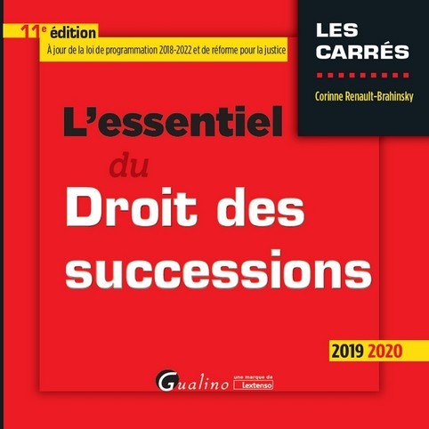 L'essentiel du droit des successions - 11ème édition - 2019