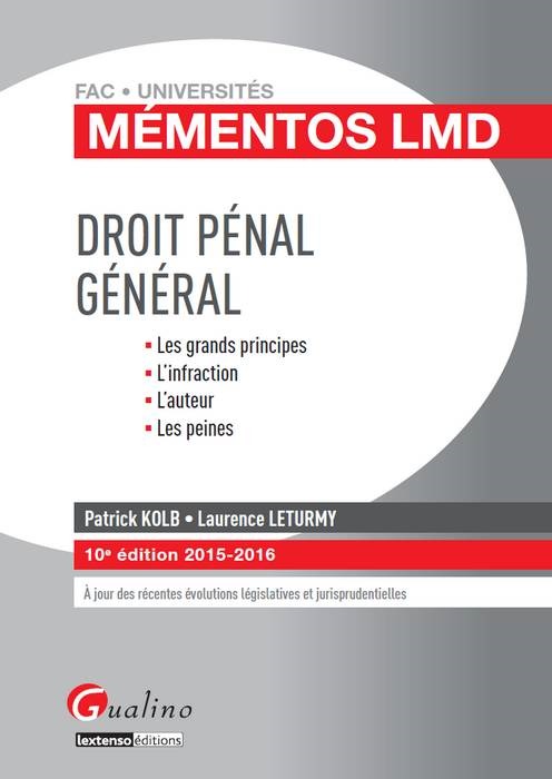 DROIT PÉNAL GÉNÉRAL 2015-2016 - 10ÈME ÉDITION