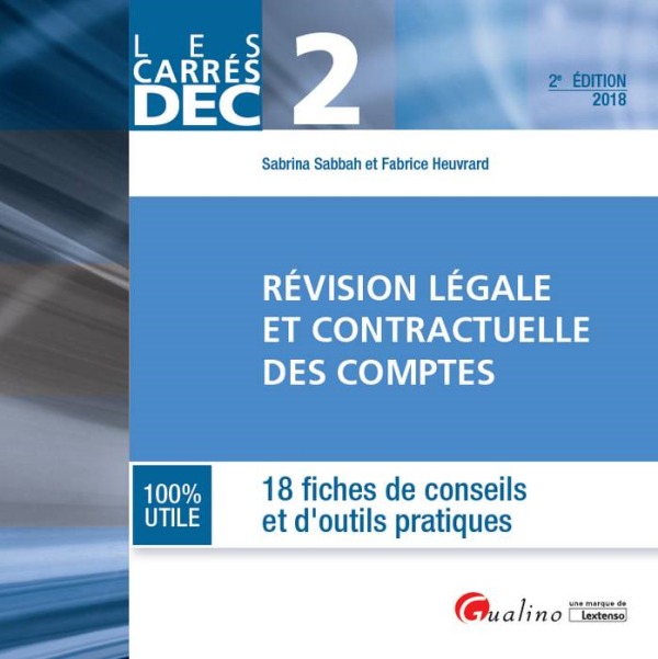 DEC 2 - REVISION LEGALE ET CONTRACTUELLE DES COMPTES 2EME EDITION