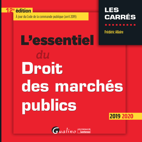 L'essentiel du Droit des marchés publics