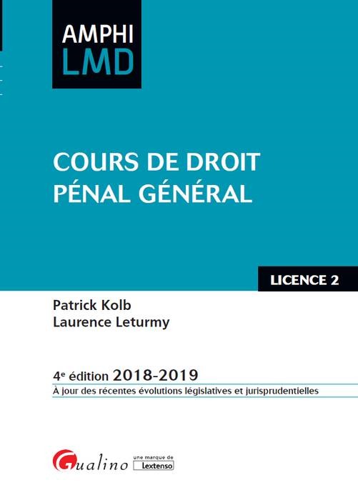 COURS DE DROIT PENAL GENERAL - 4EME EDITION