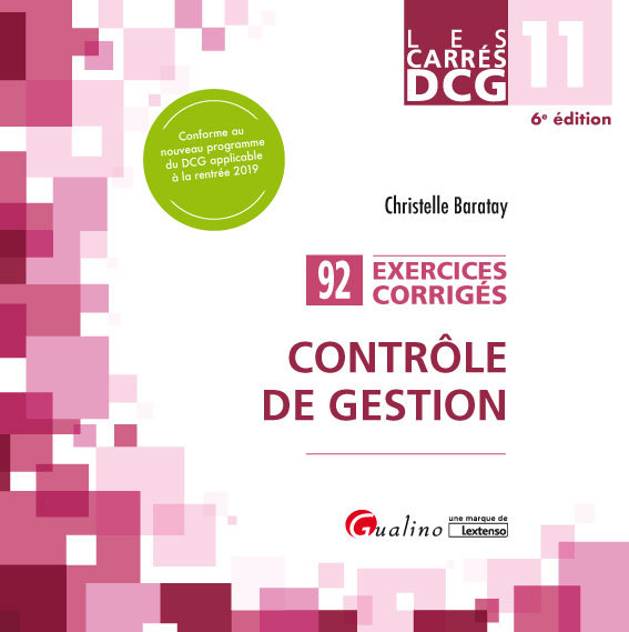 DCG 11 - Exercices corrigés - Contrôle de gestion