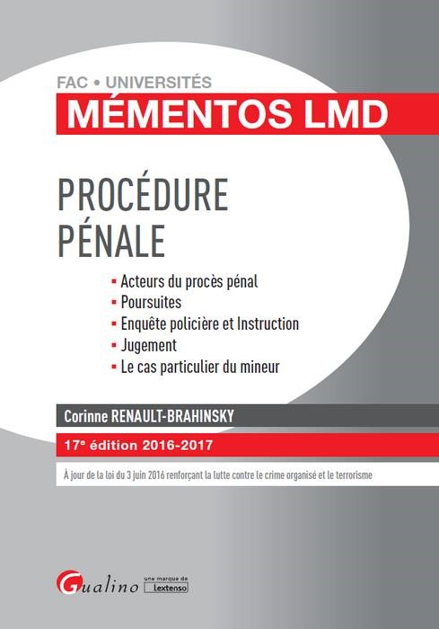 PROCÉDURE PÉNALE 2016-2017 - 17ÈME ÉDITION