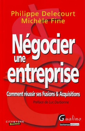 NÉGOCIER UNE ENTREPRISE