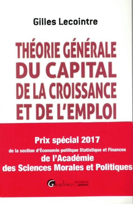 théorie générale du capital, de la croissance et de l'emploi