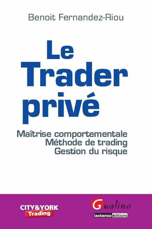 le trader privé