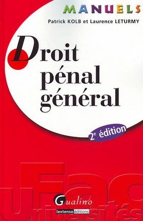 MANUEL - DROIT PÉNAL GÉNÉRAL - 2ÈME ÉDITION