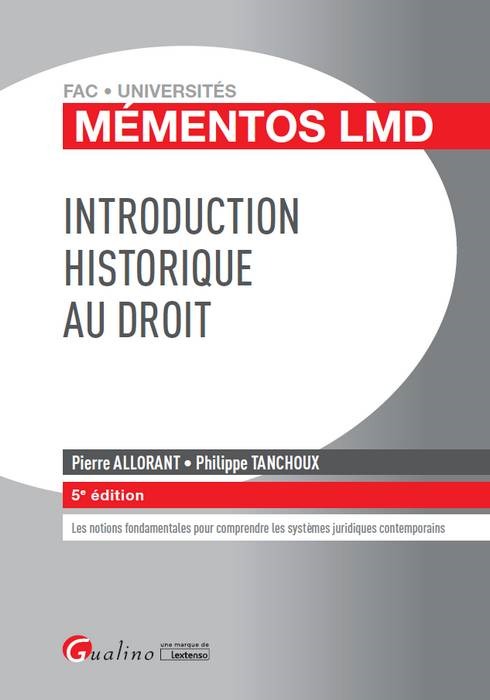 INTRODUCTION HISTORIQUE AU DROIT 5EME EDITION