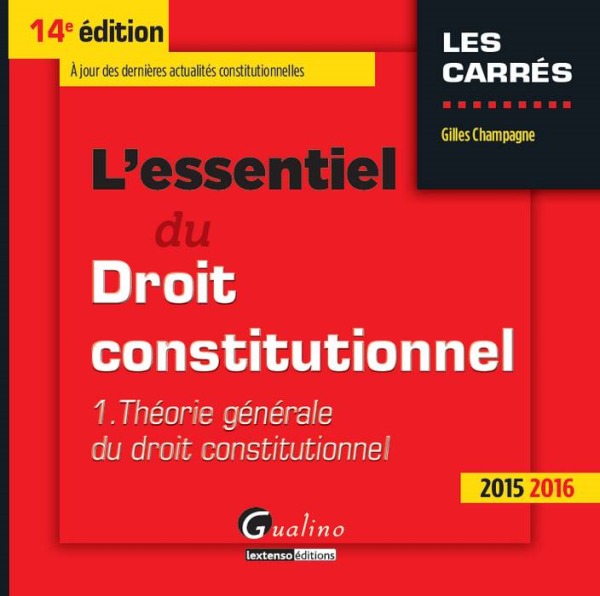 L'essentiel du droit constitutionnel