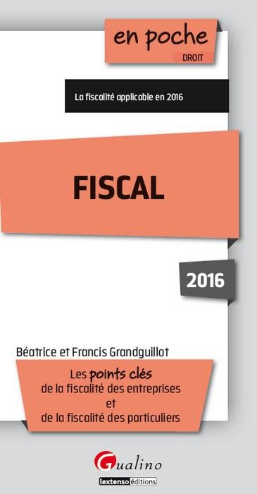 FISCAL 2016 - 10ÈME ÉDITION