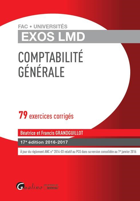 EXOS LMD - COMPTABILITÉ GÉNÉRALE 2016-2017 - 17ÈME ÉDITION