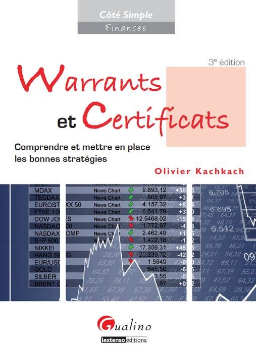 WARRANTS ET CERTIFICATS - 3ÈME ÉDITION