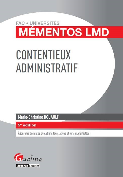 mémentos lmd - contentieux administratif - 5ème édition