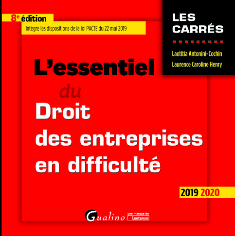 L'essentiel du droit des entreprises en difficulté