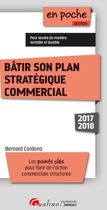 BÂTIR SON PLAN STRATÉGIQUE COMMERCIAL