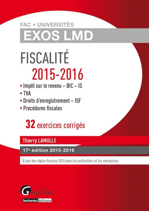 Fiscalité 2015-2016 32 exercices corrigés