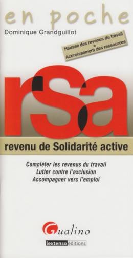 LE RSA - REVENU DE SOLIDARITÉ ACTIVE