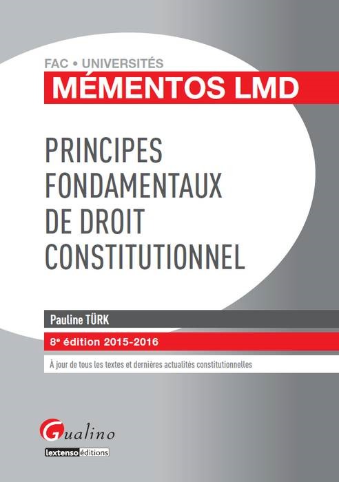 Principes fondamentaux de droit constitutionnel