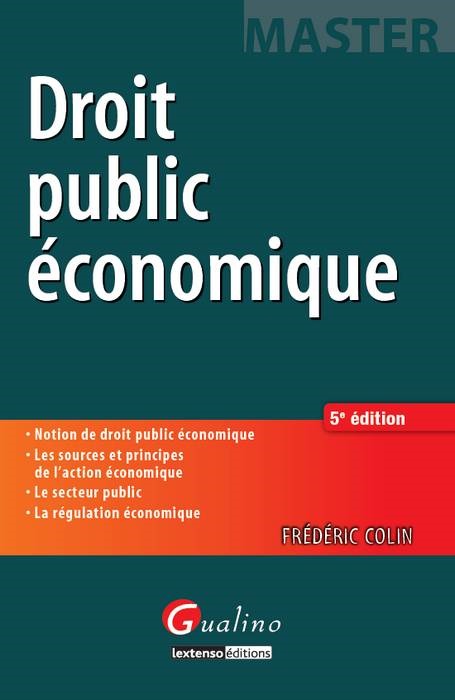 DROIT PUBLIC ÉCONOMIQUE - 5ÈME ÉDITION