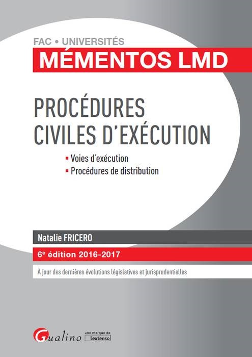 PROCÉDURES CIVILES D'EXÉCUTION 2016-2017 - 6ÈME ÉDITION