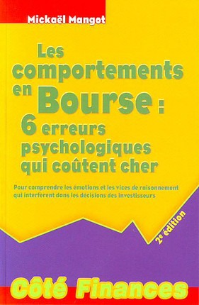 LES COMPORTEMENTS EN BOURSE - 2ÈME ÉDITION