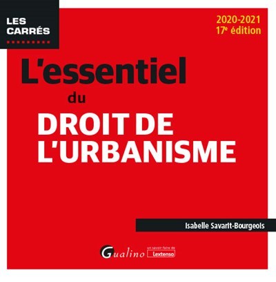 L'essentiel du droit de l'urbanisme