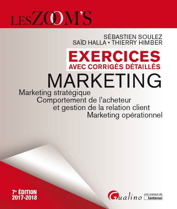 EXERCICES AVEC CORRIGES DETAILLES - MARKETING 7EME EDITION