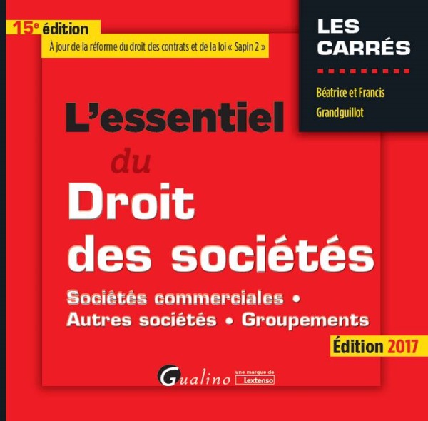 L'ESSENTIEL DU DROIT DES SOCIÉTÉS - 15ÈME ÉDITION