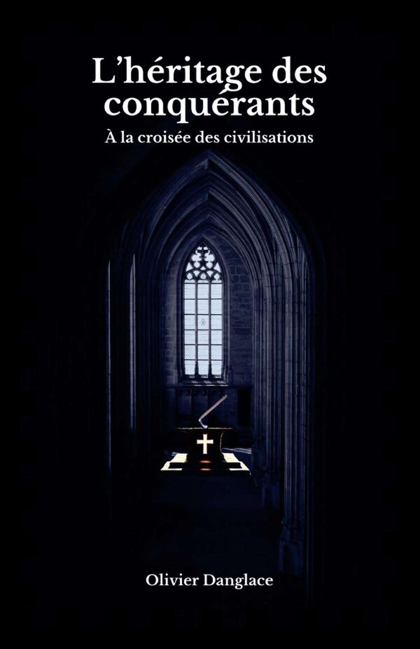 L'héritage des conquérants