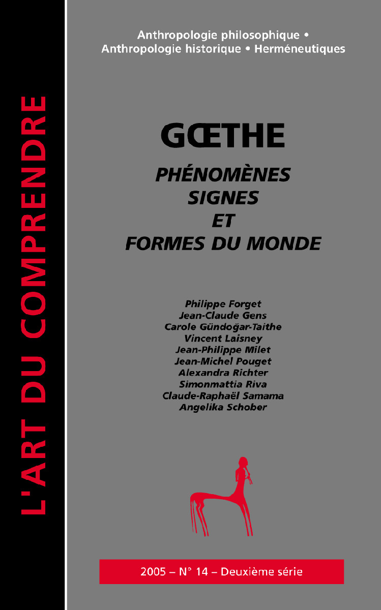 GOETHE PHENOMENES, SIGNES ET FORMES DU MONDE