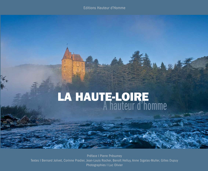 La Haute-Loire à hauteur d'homme