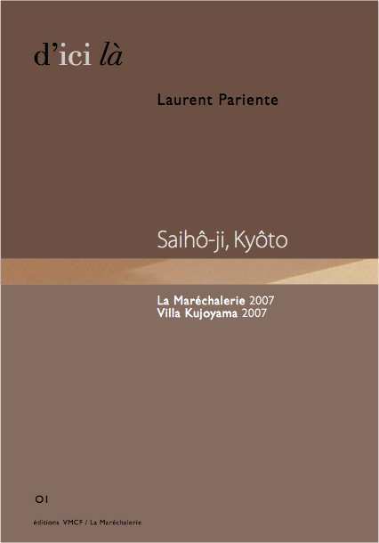 Laurent Pariente Saihô-ji Kyôto