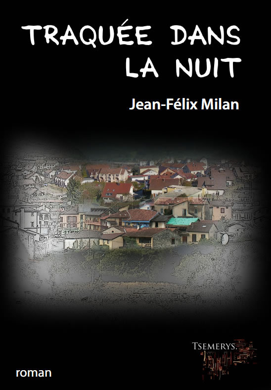 Traquée dans la nuit