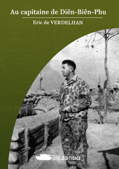 Au capitaine de Diên-Biên-Phu